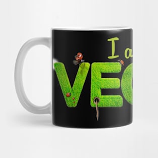 I am VEGAN Mug